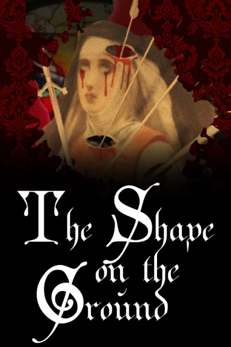 The Shape On The Ground (Steam Edition)