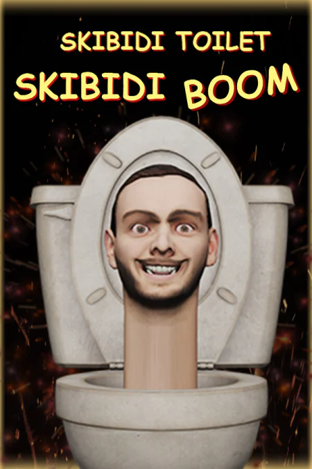 Skibidi Toilet Skibidi Boom