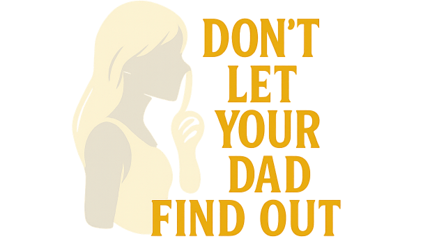 Логотип Don't Let Your Dad Find Out