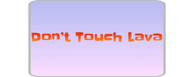 Логотип Don't Touch Lava