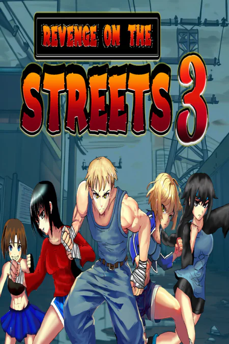 Revenge on the Streets 3