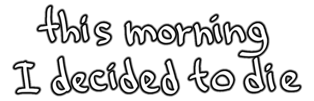 Логотип this morning I decided to die