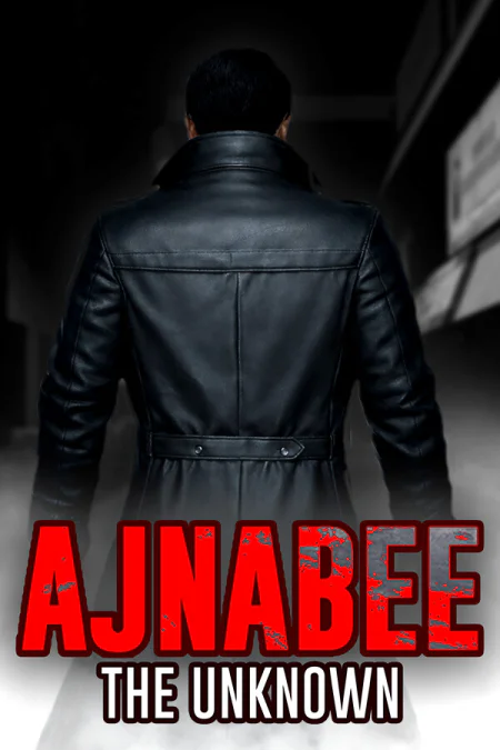 Ajnabee - The Unknown