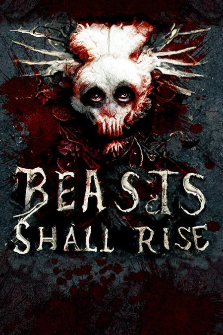 Beasts Shall Rise