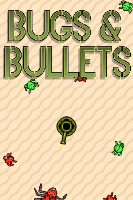 Bugs and Bullets