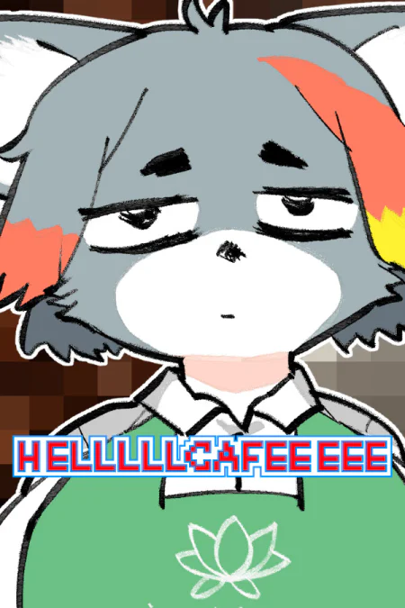 HELLLLLCAFEEEEE