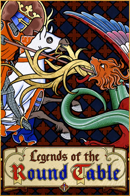 Legends of the Round Table