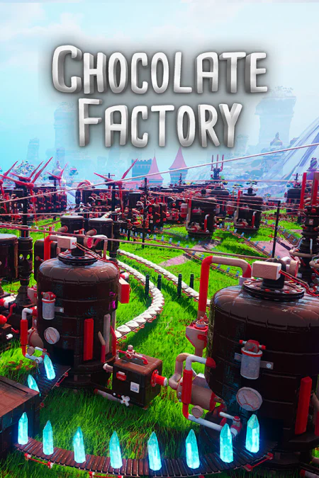 Chocolate Factory