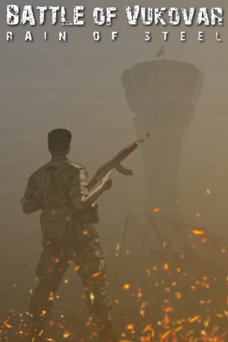Battle of Vukovar: Rain of Steel