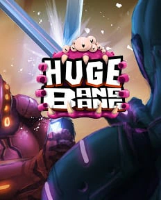 Huge Bang Bang