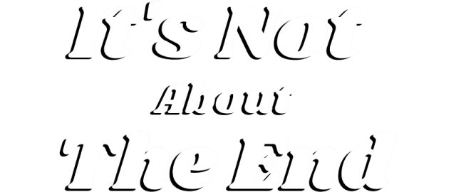 Логотип It's Not About The End