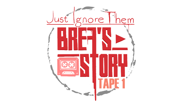 Логотип Just Ignore Them: Brea's Story Tape 1