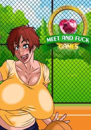 Meet and Fuck Games