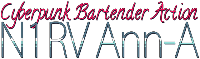 Логотип N1RV Ann-A: Cyberpunk Bartender Action