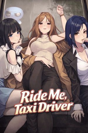 Ride Me, Taxi Driver