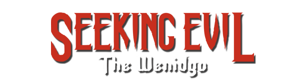 Логотип Seeking Evil: The Wendigo