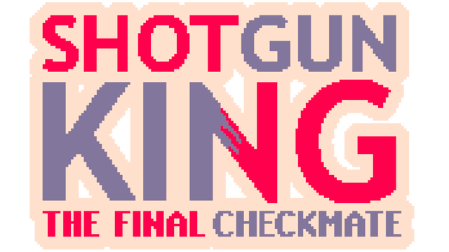 Логотип Shotgun King: The Final Checkmate