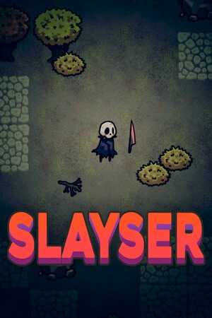 Slayser