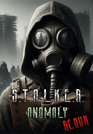 STALKER Anomaly Redux