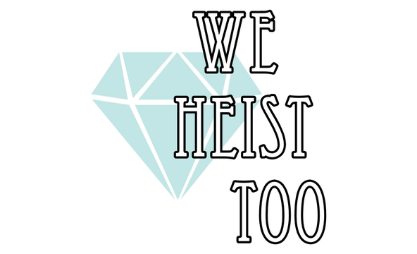Логотип We Heist Too
