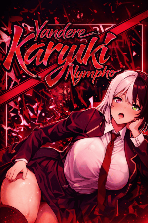 Yandere Karyuki Nympho