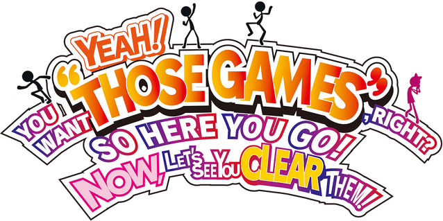 Логотип YEAH! YOU WANT "THOSE GAMES," RIGHT? SO HERE YOU GO! NOW, LET'S SEE YOU CLEAR THEM!