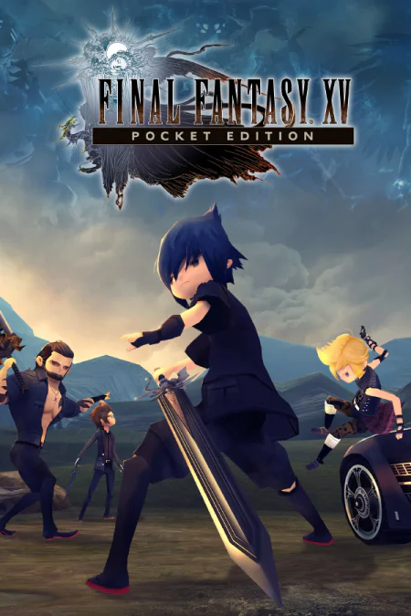 Final Fantasy 15: Pocket Edition