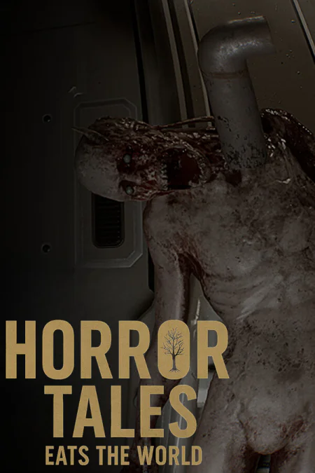 Horror Tales Eats The World