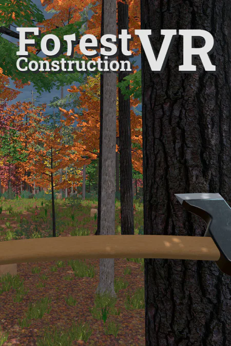 Forest Construction VR
